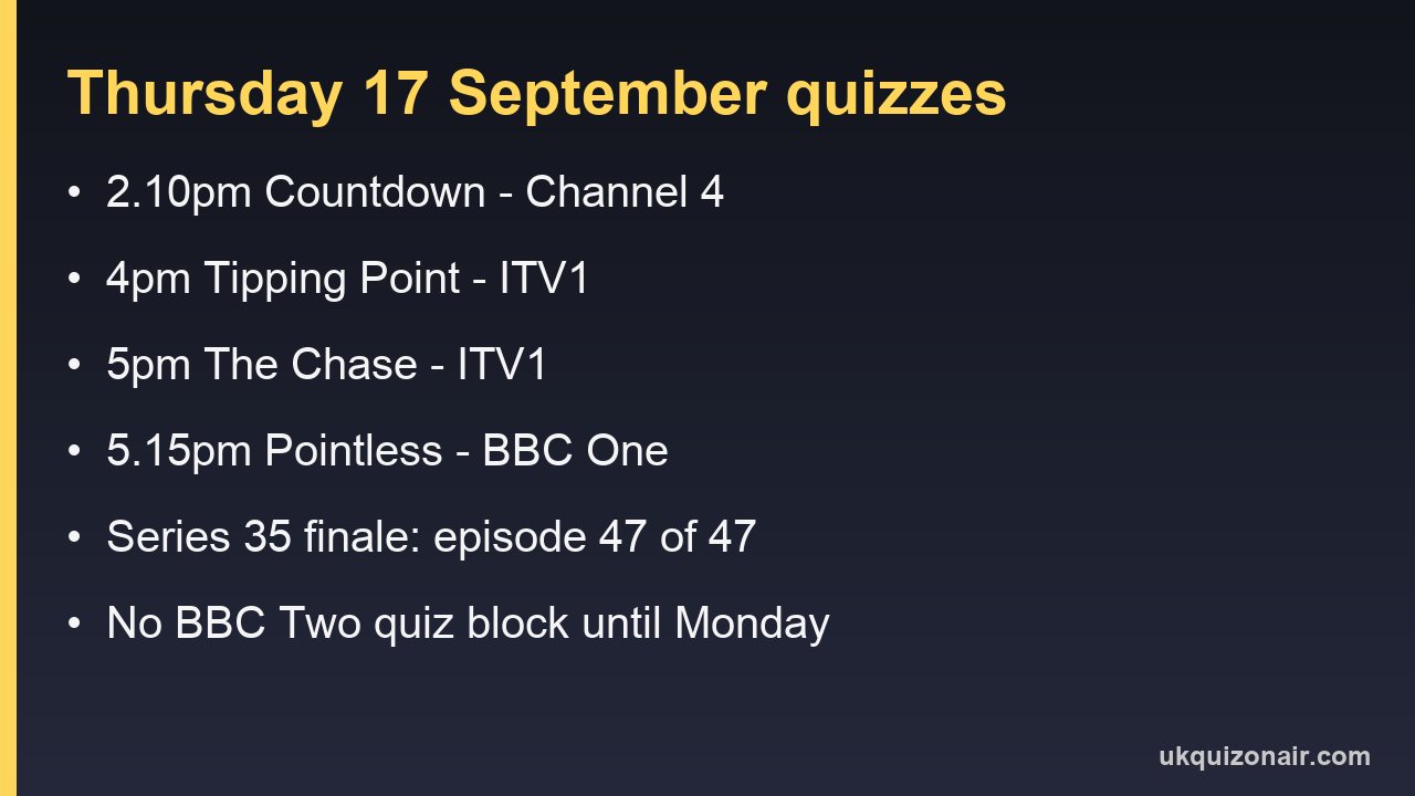 Information card listing Thursday 17 September UK quiz times and channels